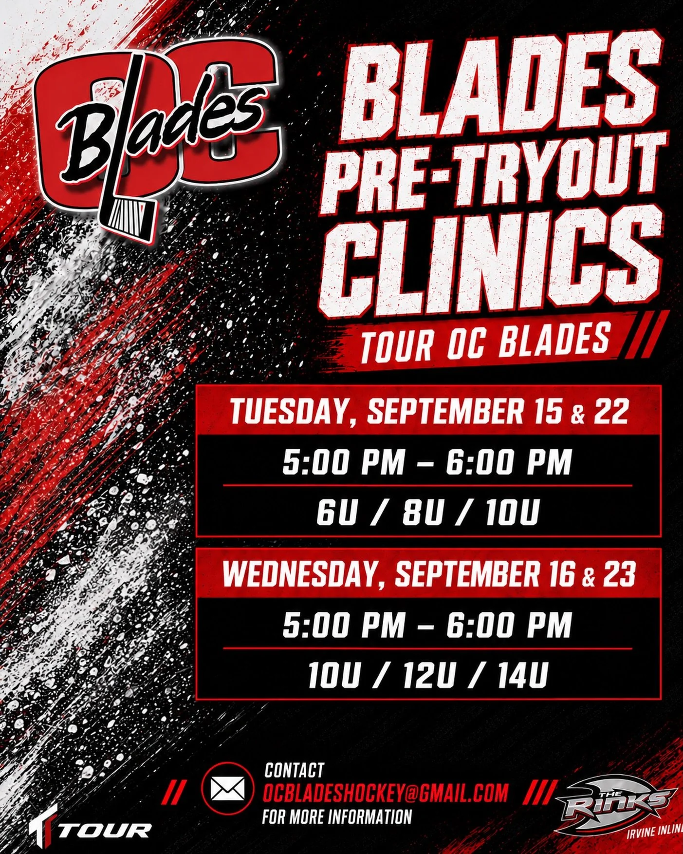 🚨 ATTN: TOUR OC BLADES TRYOUTS START THIS WEEKEND 🚨 

6u-14u! Get ready for tryouts with Coach Tanner at Blades Pre-Tryout Clinics! These clinics are a great way to get use to being on the roller blades again or get yourself to make the team!

6u,8