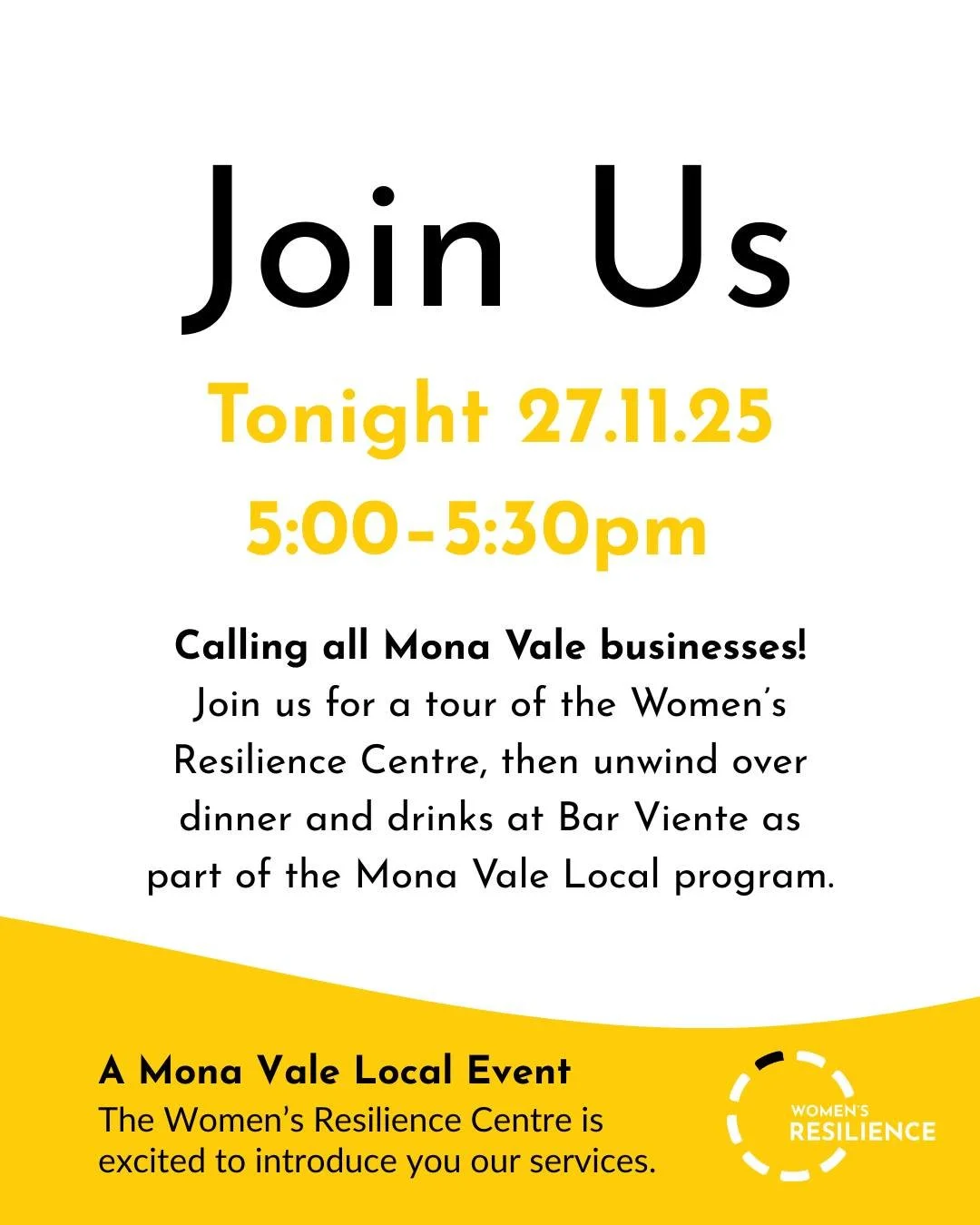 Join us tonight from 5:00&ndash;5:30pm for a tour of the Women&rsquo;s Resilience Centre and an introduction to our services, followed by dinner and drinks at Bar Viente from 5:30pm.

Each month, businesses around Mona Vale are showcased by @monavale