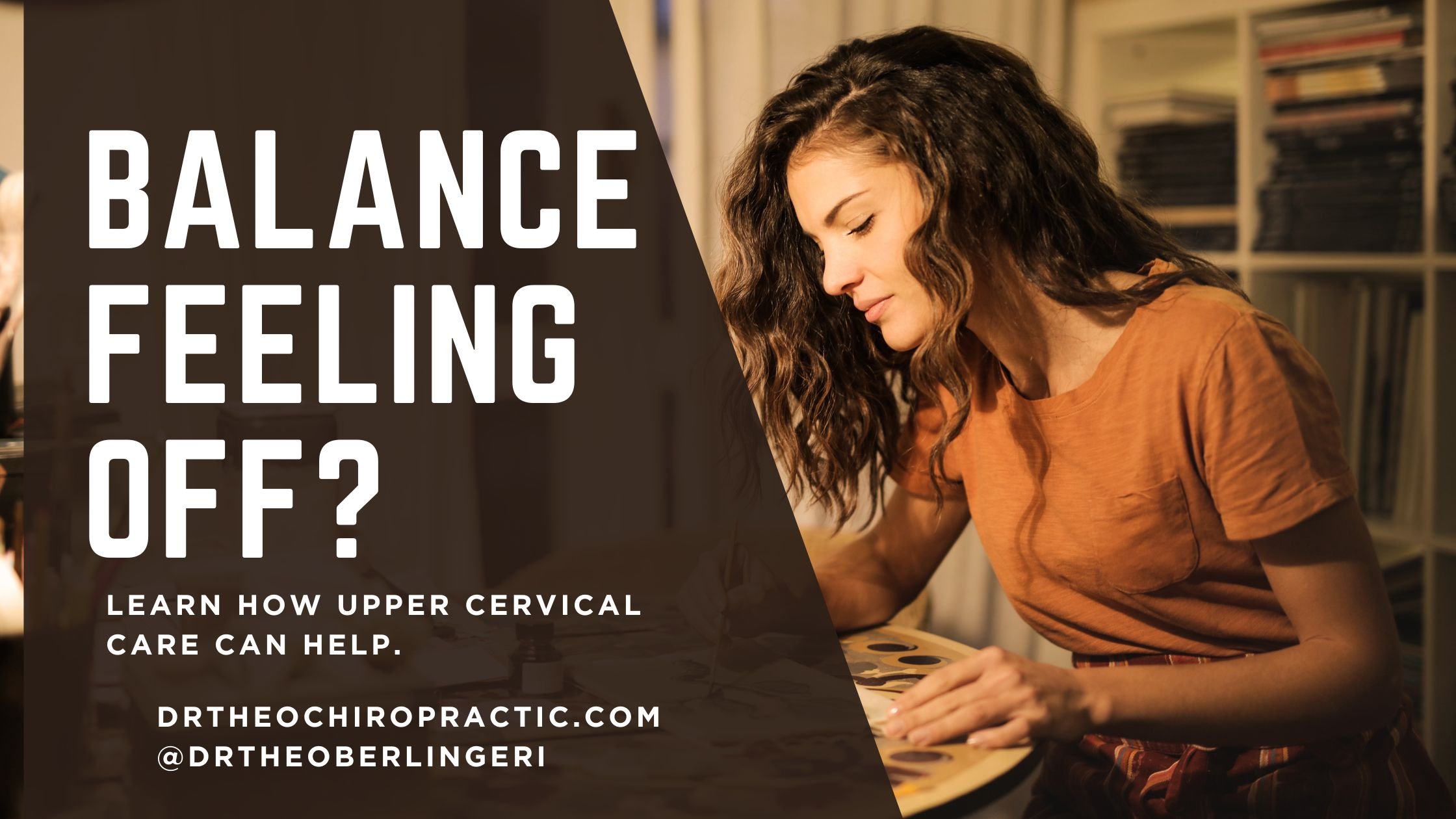 Upper Cervical Care, Balance, and Dizziness