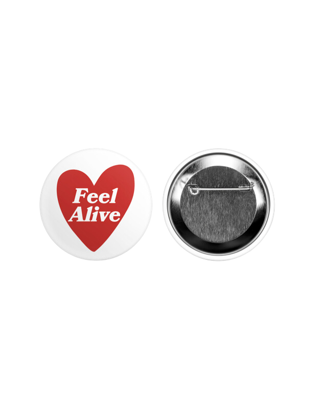 Feel Alive “HEART PART” Button