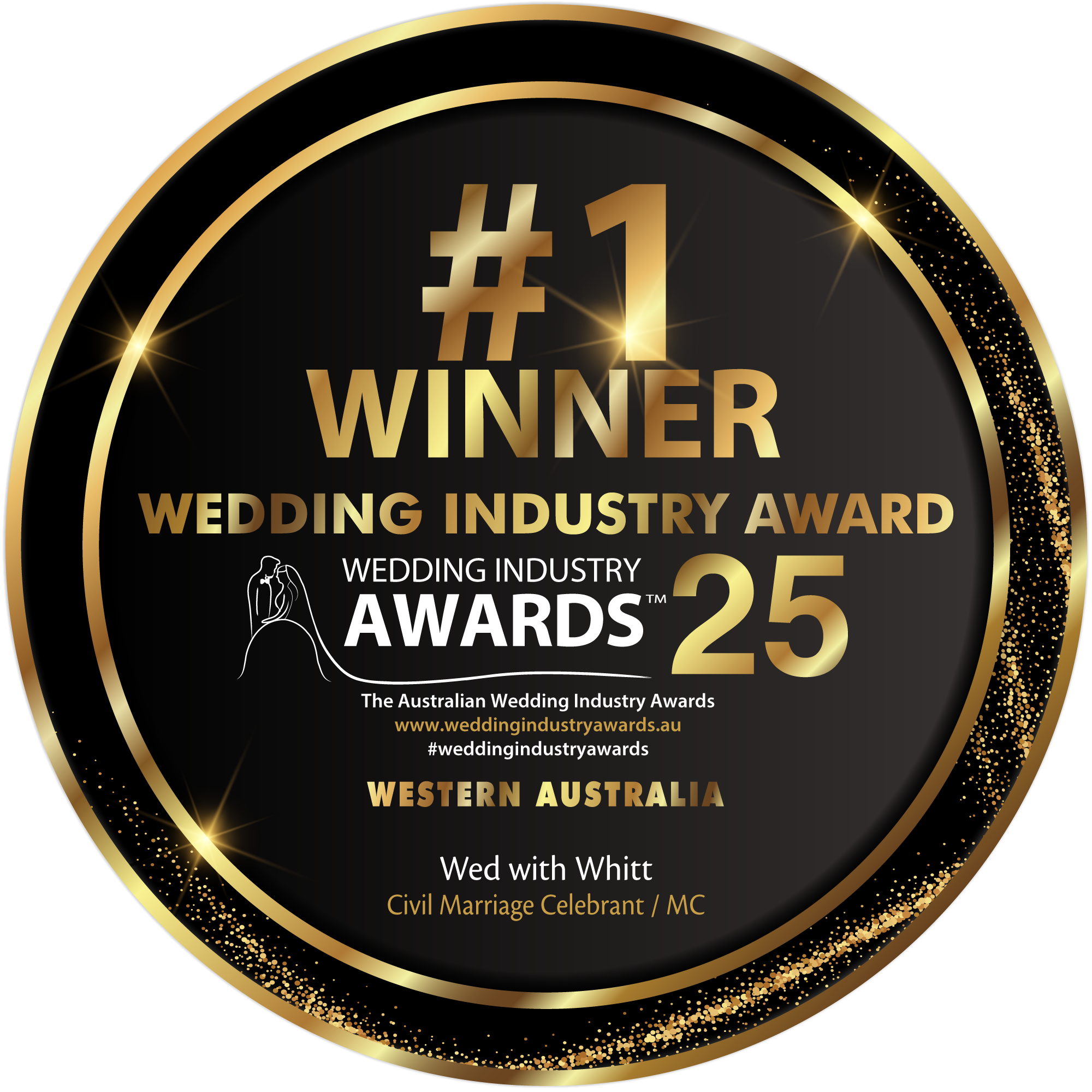 Gold and black award badge stating '#1 WINNER WEDDING INDUSTRY AWARD 25' in large gold text, with smaller text indicating 'The Australian Wedding Industry Awards,' 'www.weddingindustryawards.au,' and '#weddingindustryawards.' It also mentions 'Western Australia' and 'Wed with White Civil Marriage Celebrant / MC' with a stylized line drawing of a bride and groom.