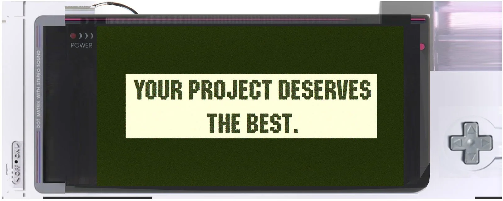 banner image with text: "your project deserves better"