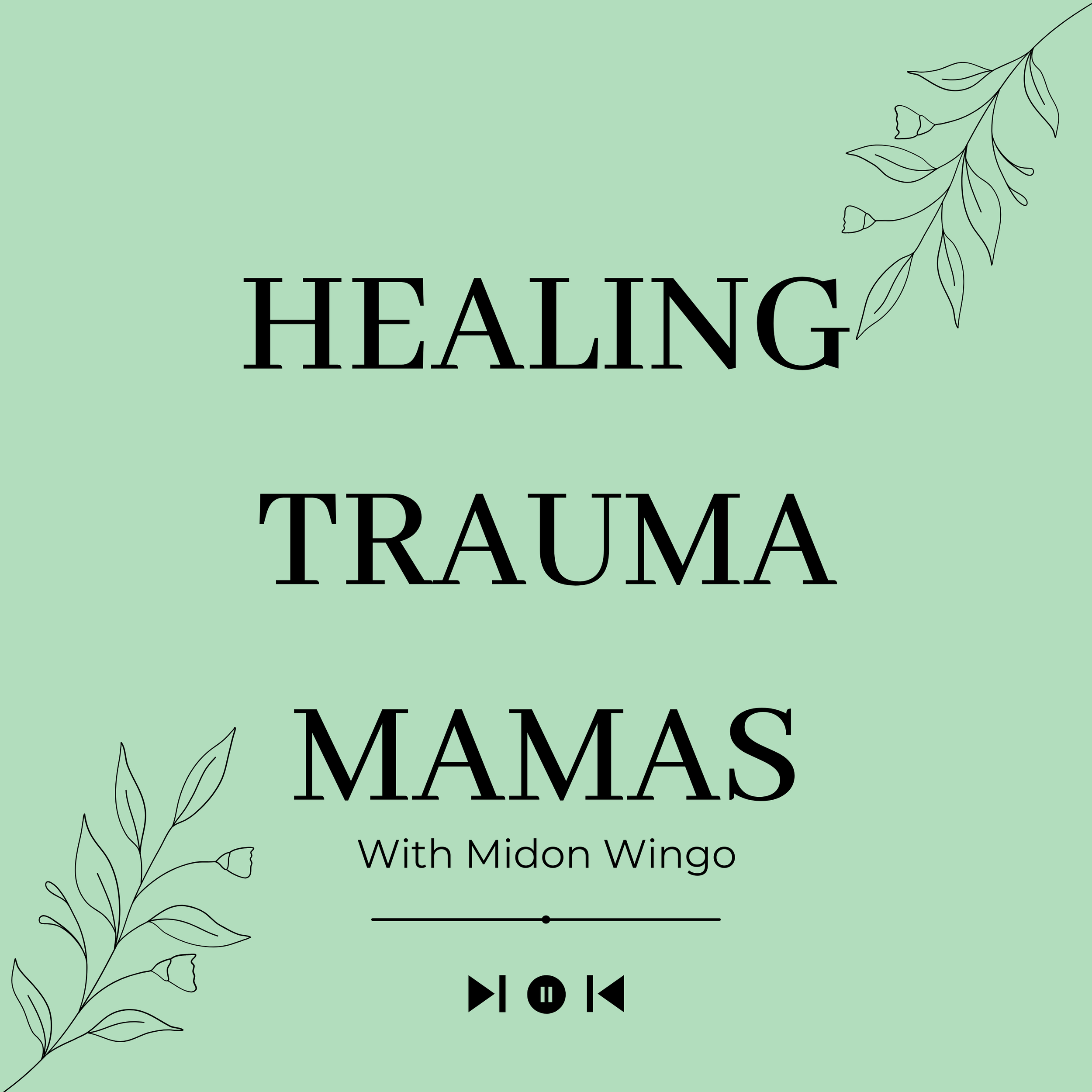 Ep3. Strength, Beauty, and Healing Generational Traumas