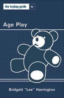 Toybag Guide To Age Play (Copy)