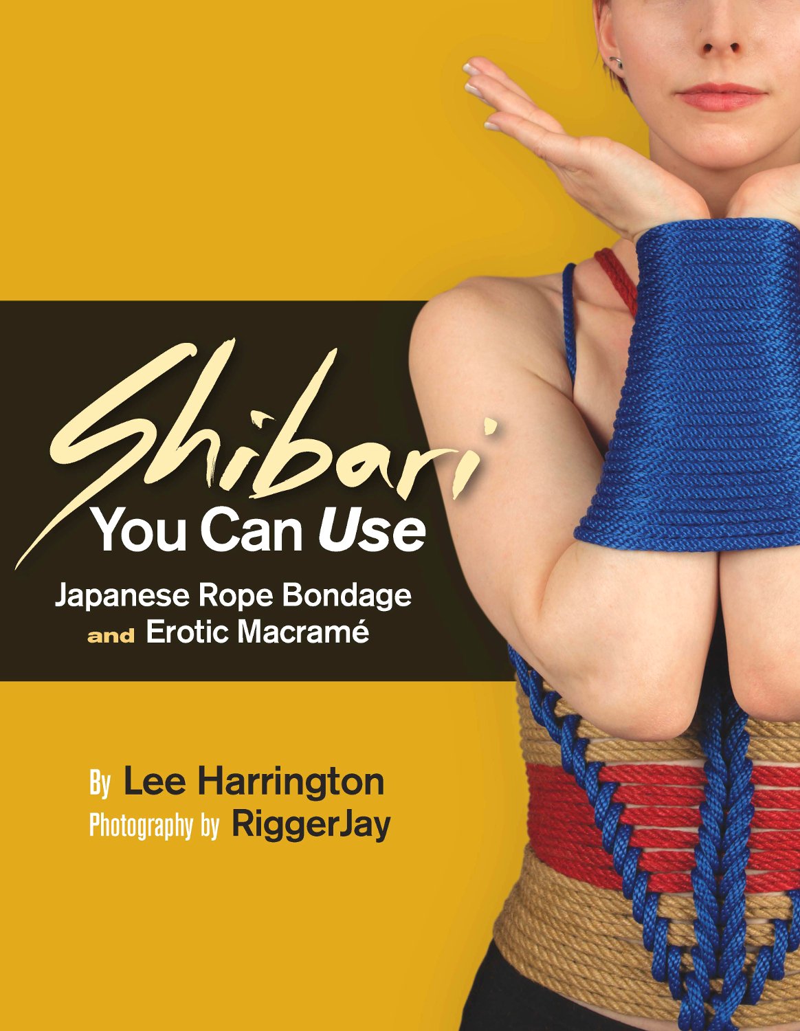 Shibari You Can Use (Copy)