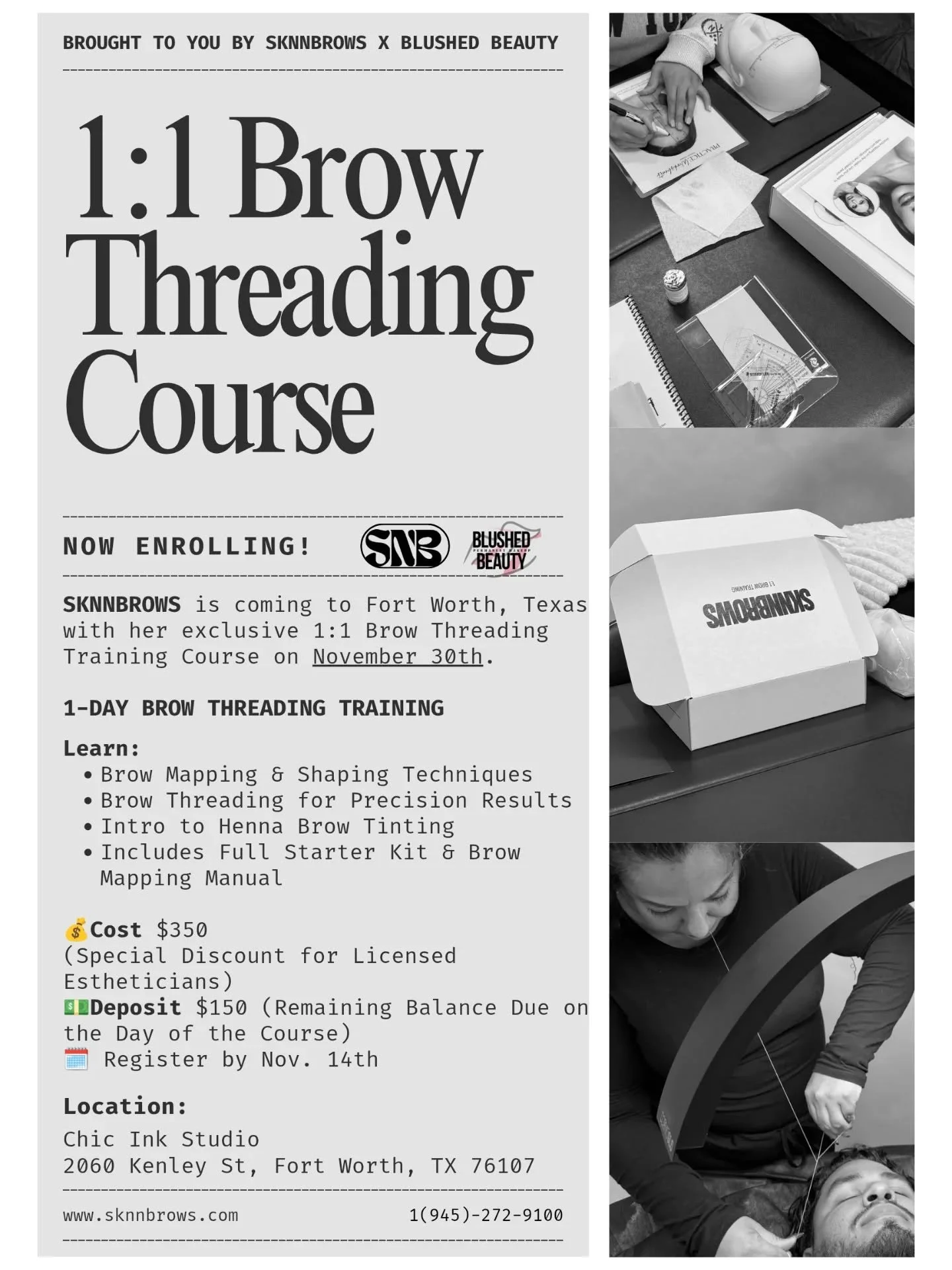 ✨ Brow lovers, this one&rsquo;s for you! ✨

I&rsquo;m so excited to be hosting @sknnbrows here in Fort Worth for her exclusive 1:1 Brow Threading Course &mdash; happening November 30th at Chic Ink Studio, brought to you by Blushed Beauty &amp; SKNNBR