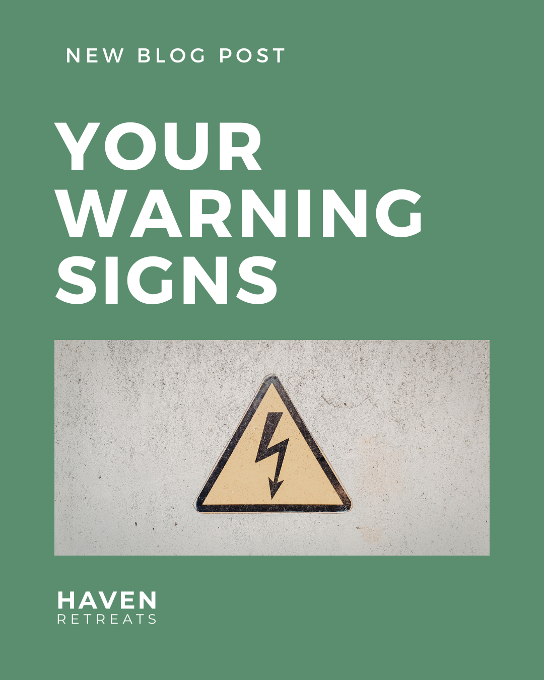 Your warning signs