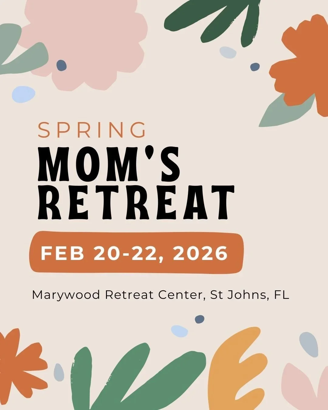 Mom%27s+Retreats+2026+-+Feb+20-22%282%29.jpg