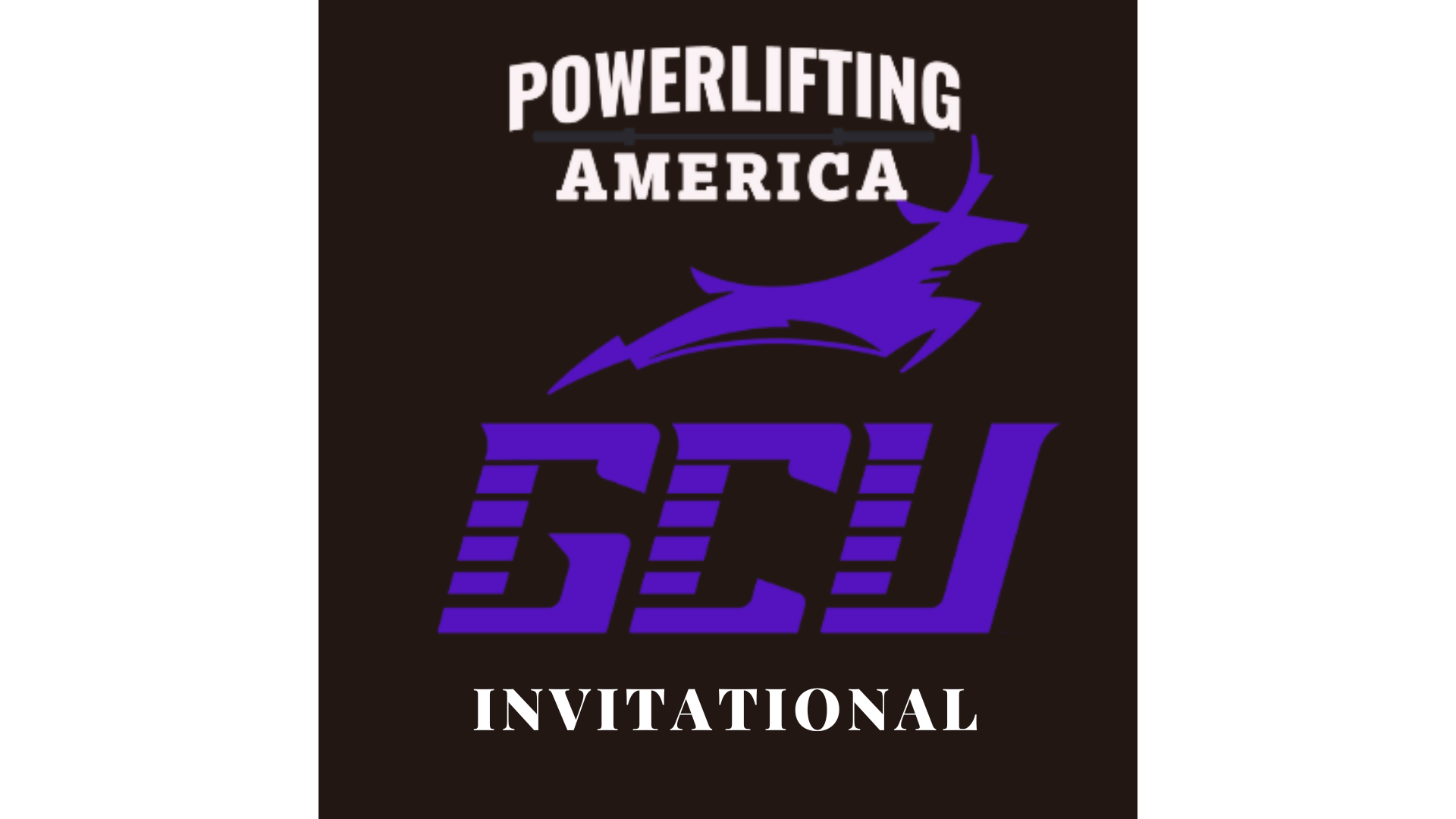Powerlifting America GCU Invitational