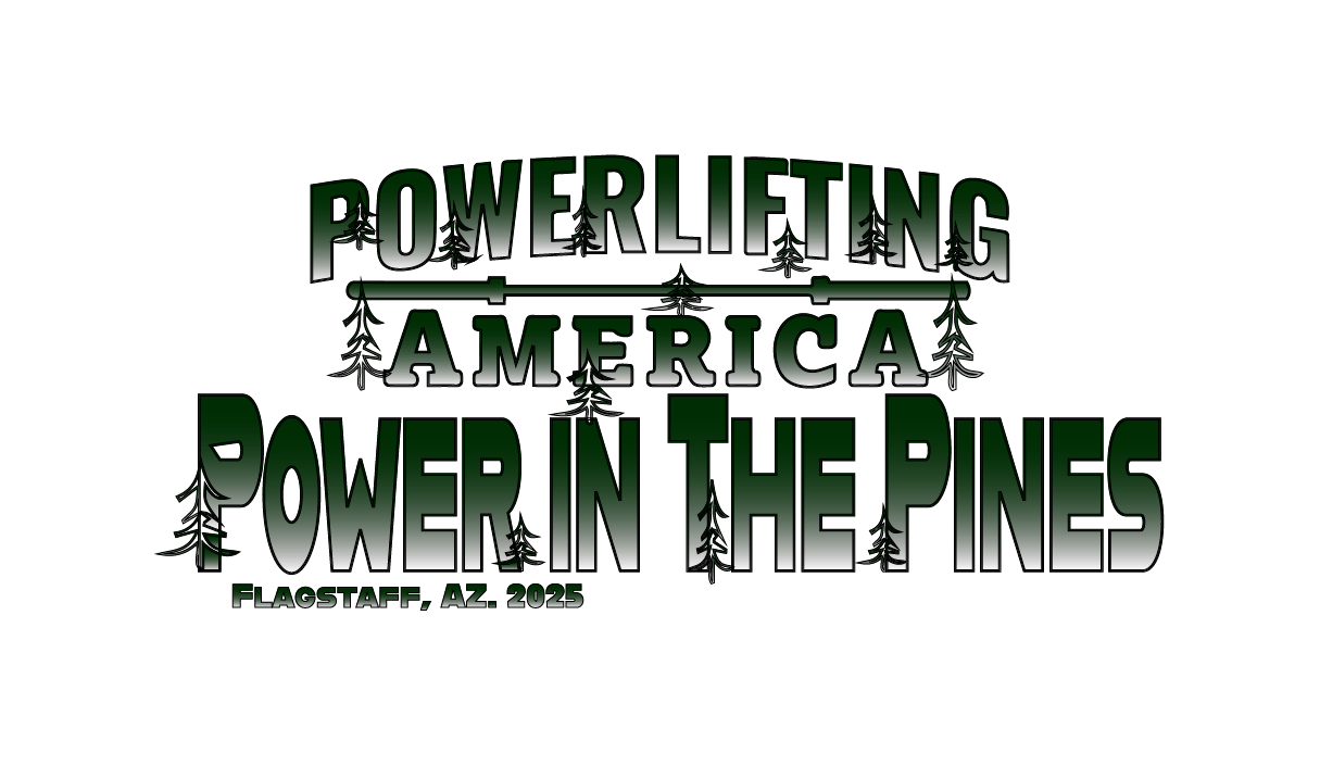 Powerlifting America - '25 Power in the Pines (2025-AZ-03)