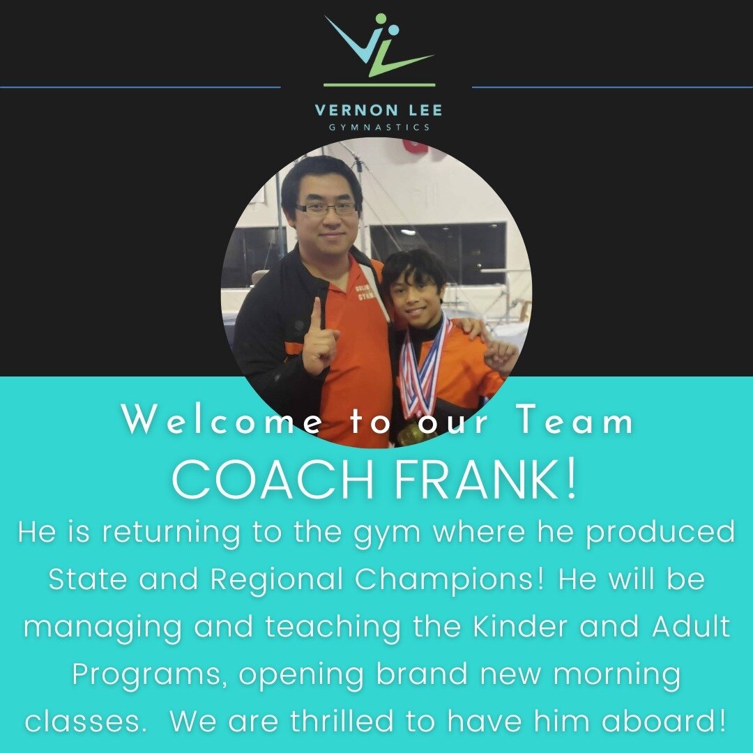 We are ecstatic to bring back a familiar face to the Vernon Lee Burbank gym! Coach Frank has over 25 years of coaching experience, ranging from 1 year old all the way up to adults. He has run preschool programs as well as helped produced National Tea