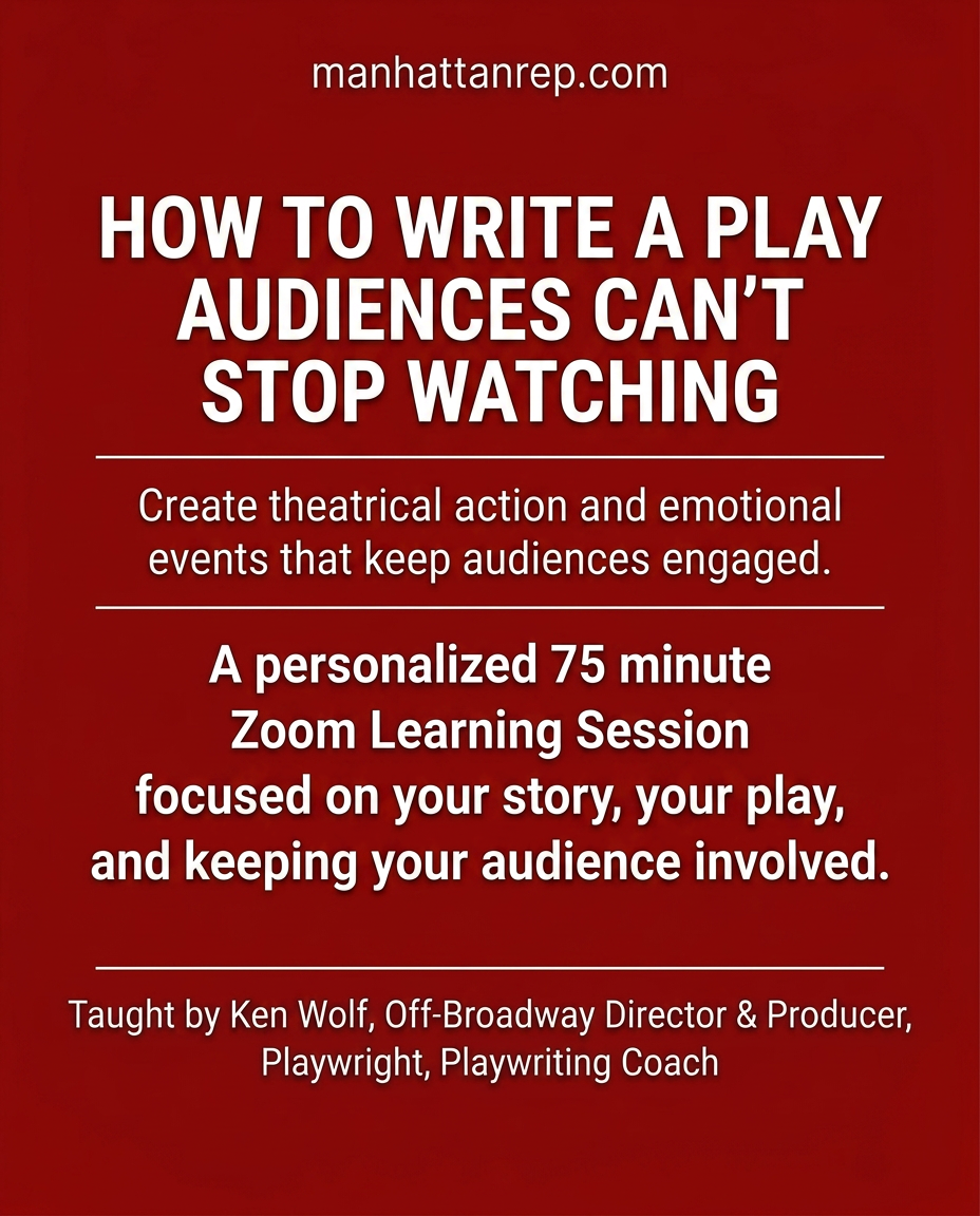 HOW TO WRITE A PLAY AUDIENCES CAN’T STOP WATCHING