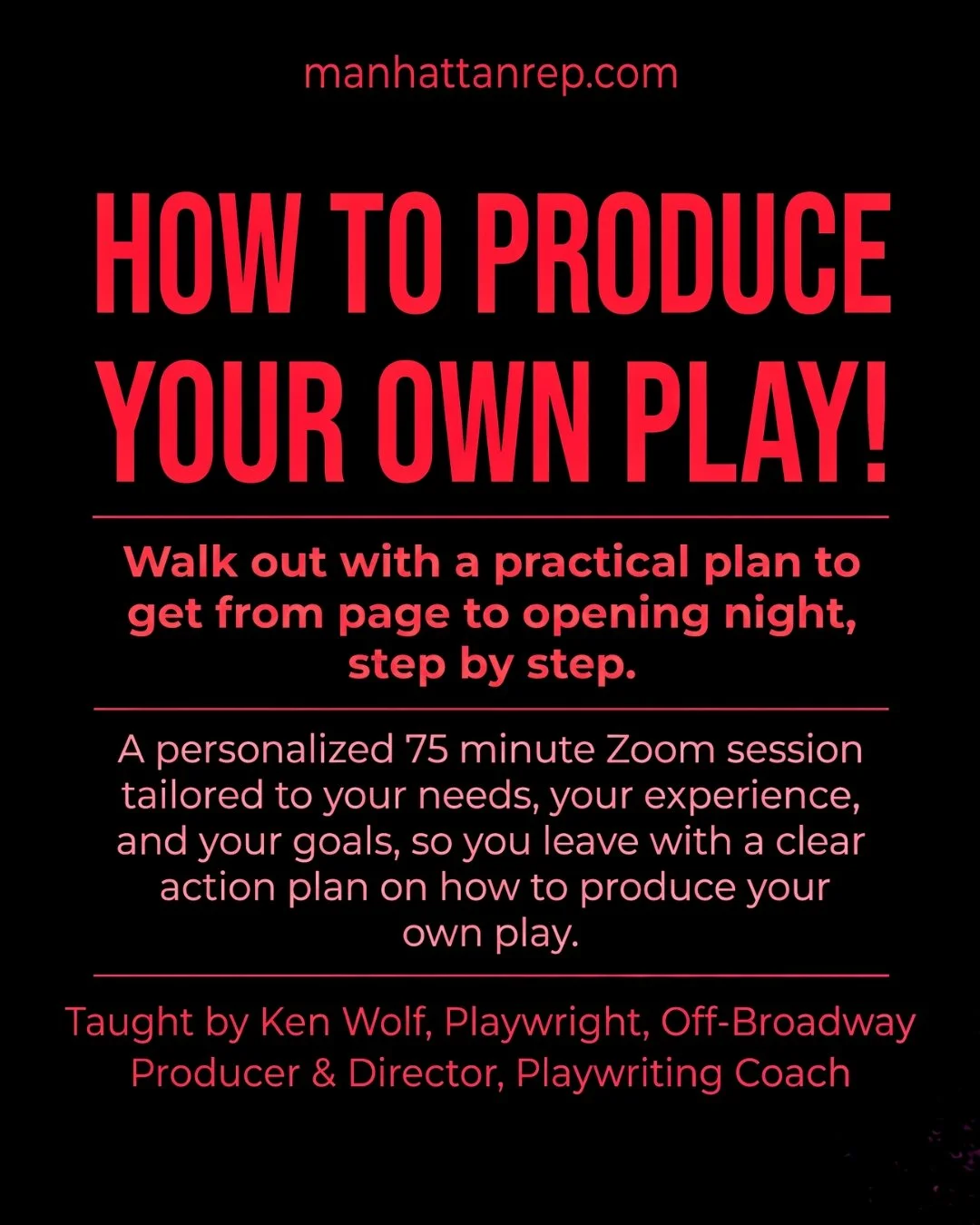 How to Produce yoor Own Play!