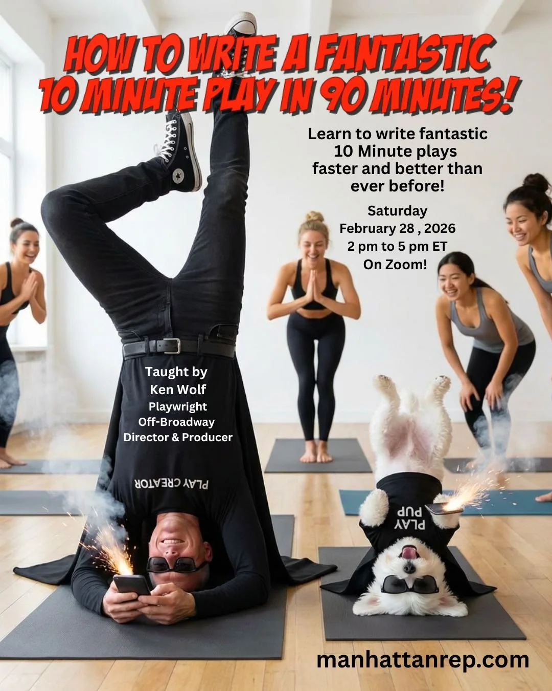 HOW TO WRITE A FANTASTIC 10 MINUTE PLAY.jpg