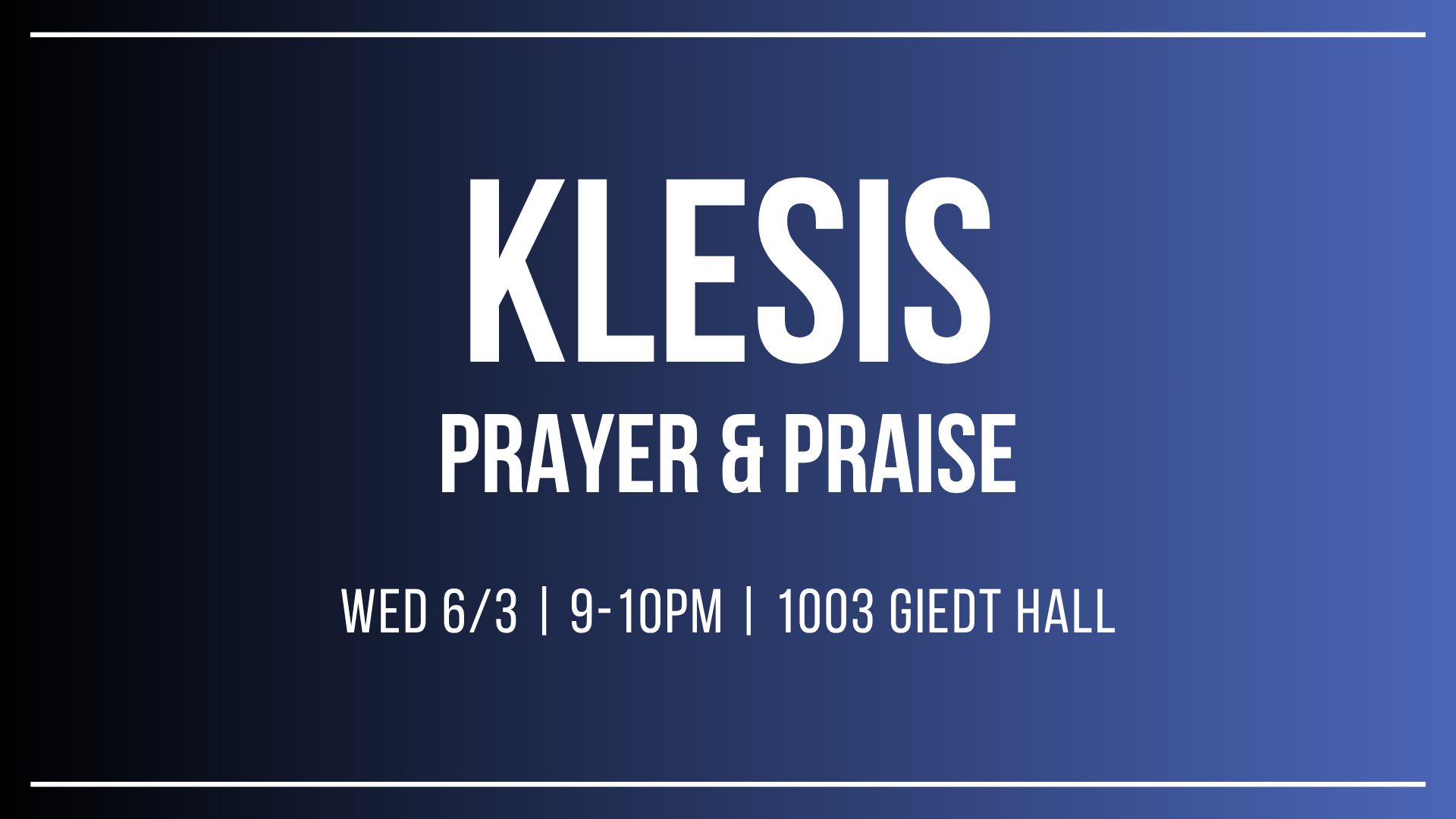 Klesis Prayer &amp; Praise