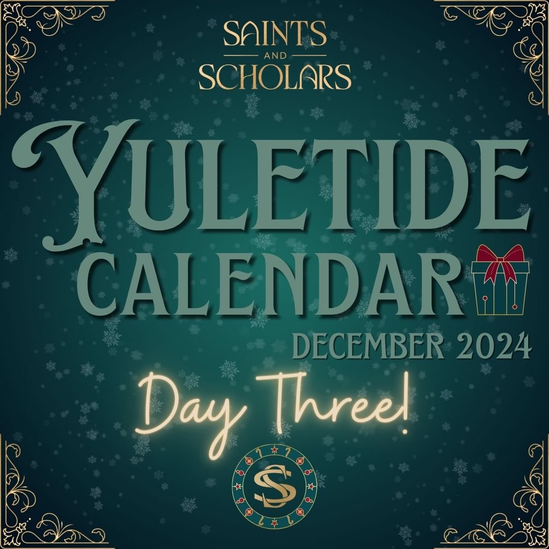 Yuletide Day 3
