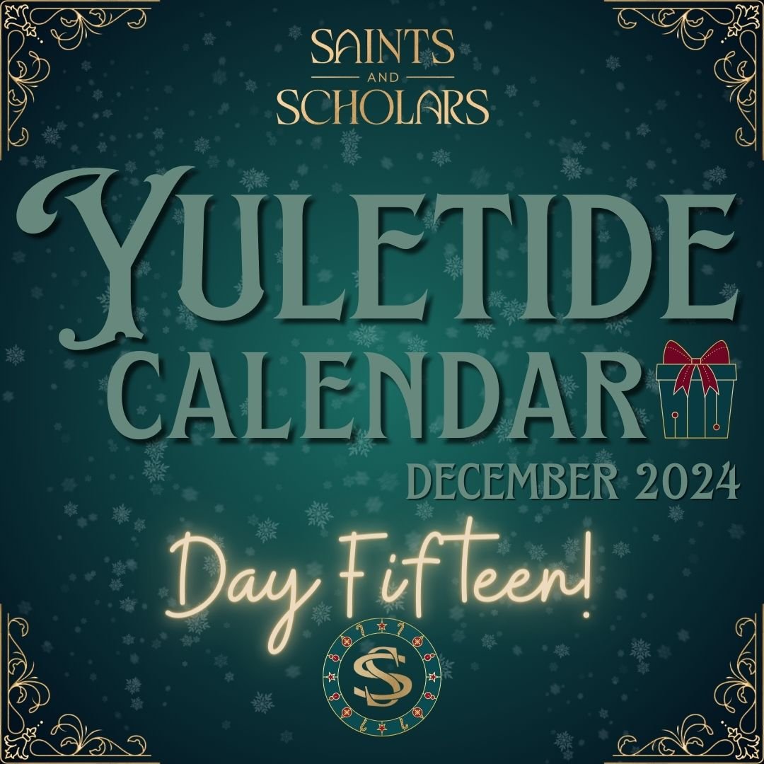 Yuletide Day 15