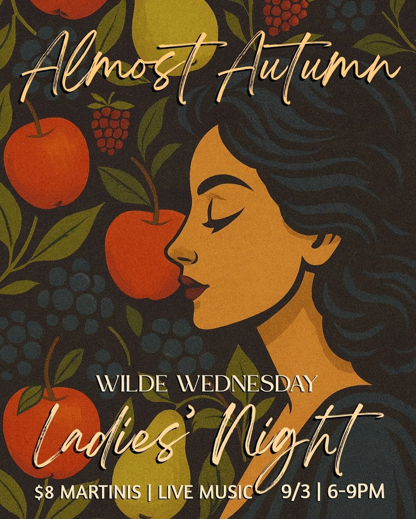 Wilde Wednesday: Almost Autumn Ladies’ Night
Celebrate the end of summer’s bounty with $8 orchard and bramble inspired martinis, each crafted to capture the moment between summer and fall.
Gather your friends, come enjoy live music from