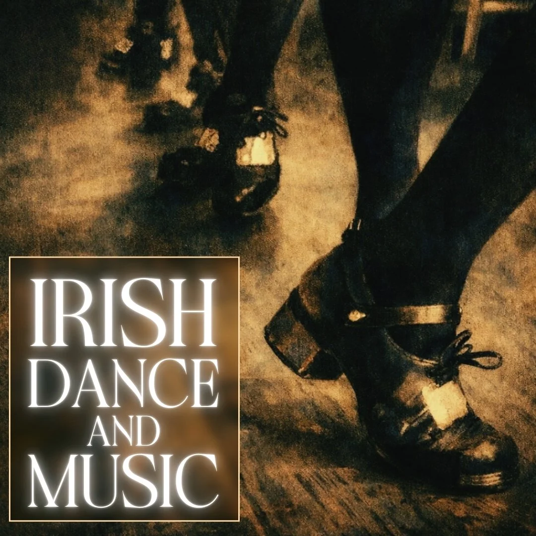 Irish Week: Dance & Music