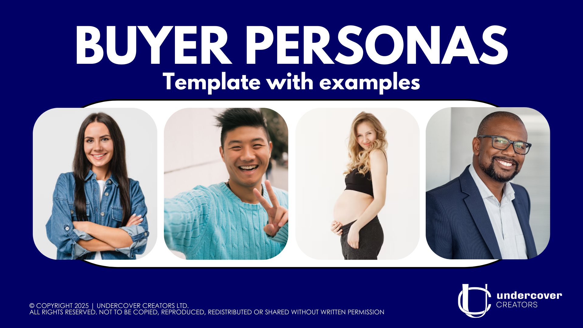 Template titled 'Buyer Personas' with four example images of diverse individuals, including a smiling woman with arms crossed, a smiling man making a peace sign, a pregnant woman, and a smiling man in a suit.