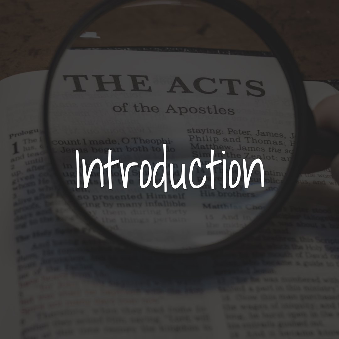 Introduction to Acts