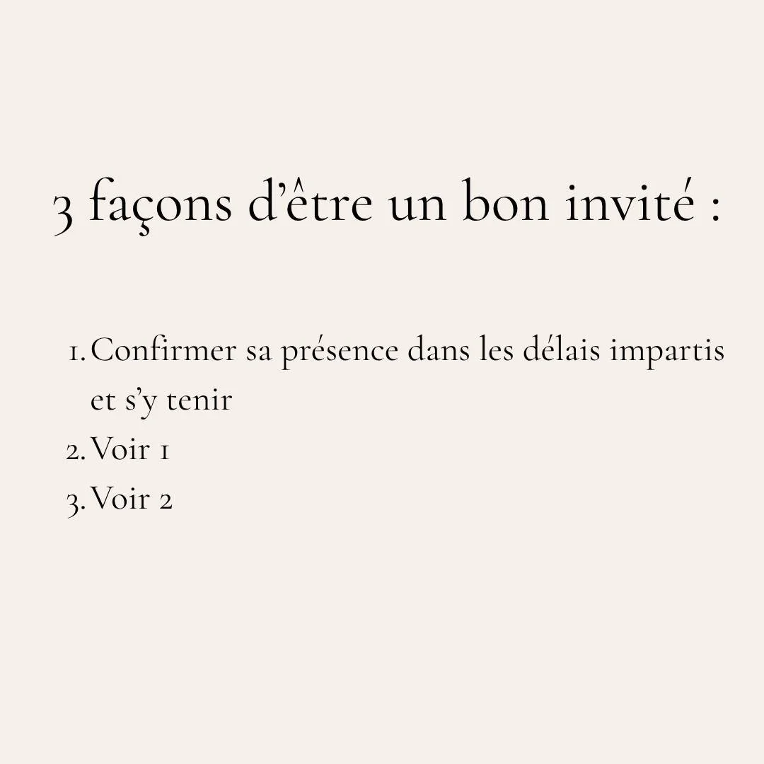 2. Respecter les mari&eacute;s et leurs choix
  Que ce soit la nourriture, le dress code, le plan de table ou la d&eacute;co&hellip; ce n&rsquo;est pas votre mariage 😅
 Pas besoin de critiquer chaque d&eacute;tail.

3. &Ecirc;tre pr&eacute;sent et p