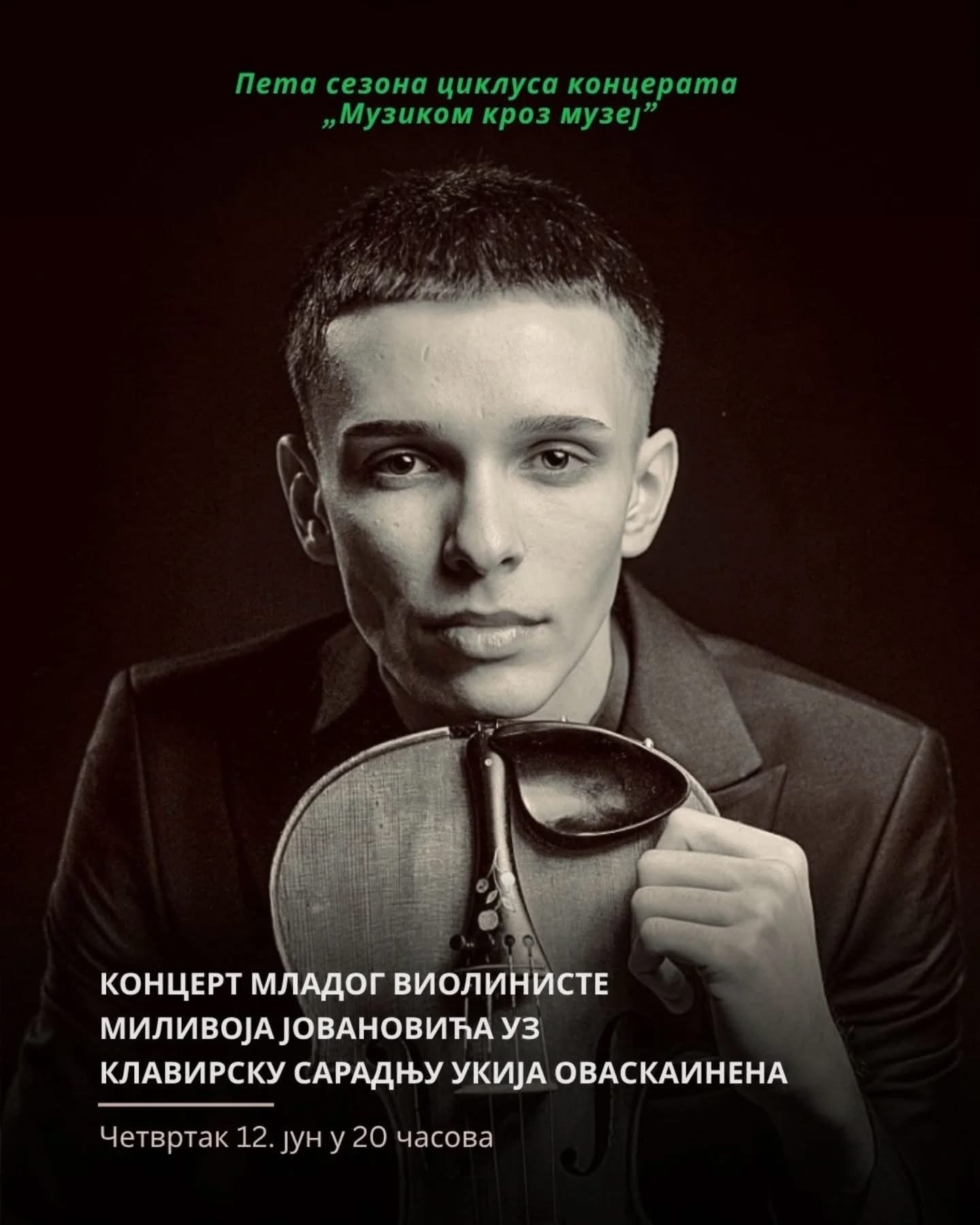 Veče violinske virtuoznosti u Istorijskom muzeju Srbije: Koncert mladog violiniste Milivoja Jovanovića