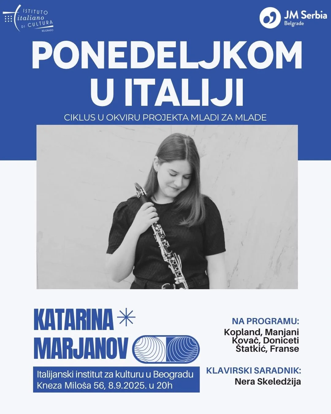 Koncert klarinetistkinje Katarine Marjanov u okviru ciklusa Ponedeljkom u Italiji Muzičke omladine Beograd