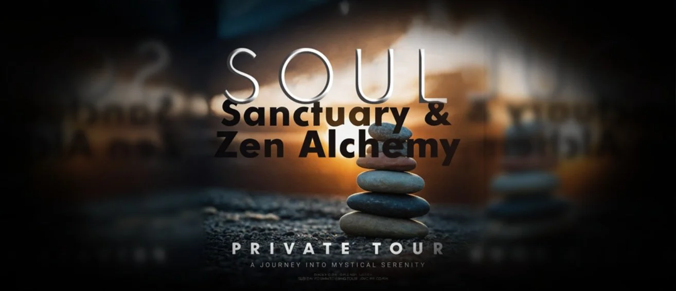 soul-sanctuary-and-zen-alchemy-tour.jpg