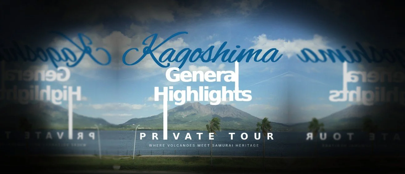 kagoshima-general-highlights-private-tour-banner.jpg