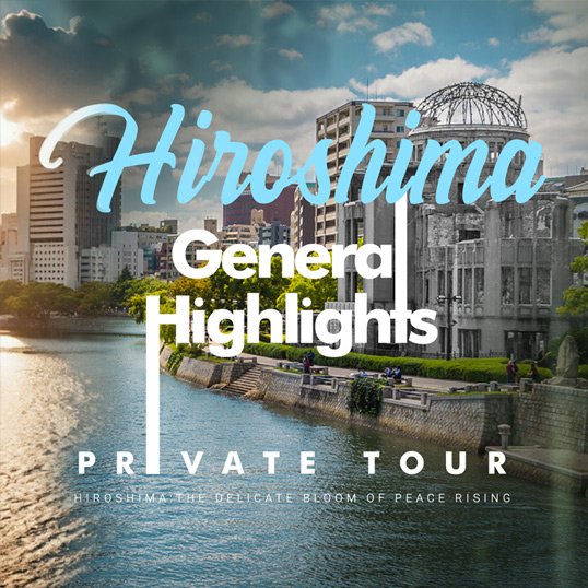Explore Hiroshima's history, culture, and resilience on tour