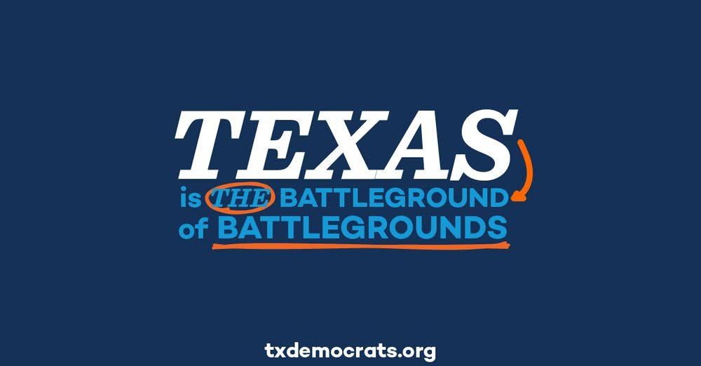 Texas is the battleground of battlegrounds flyer