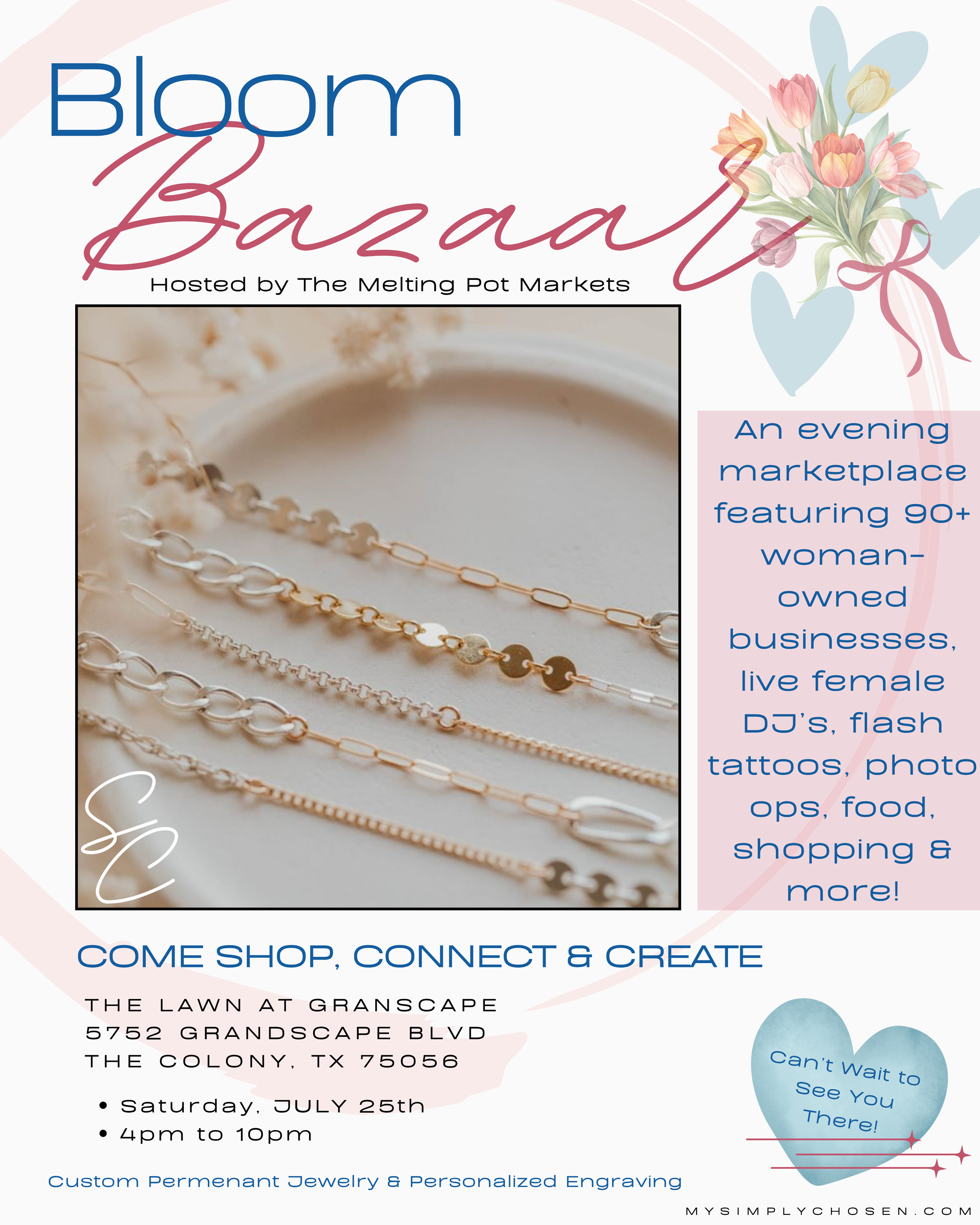 Simply Chosen Bloom Bazaar event graphic featuring permanent bracelets and event details for July 25, 2026, at The Lawn at Grandscape in The Colony, TX.