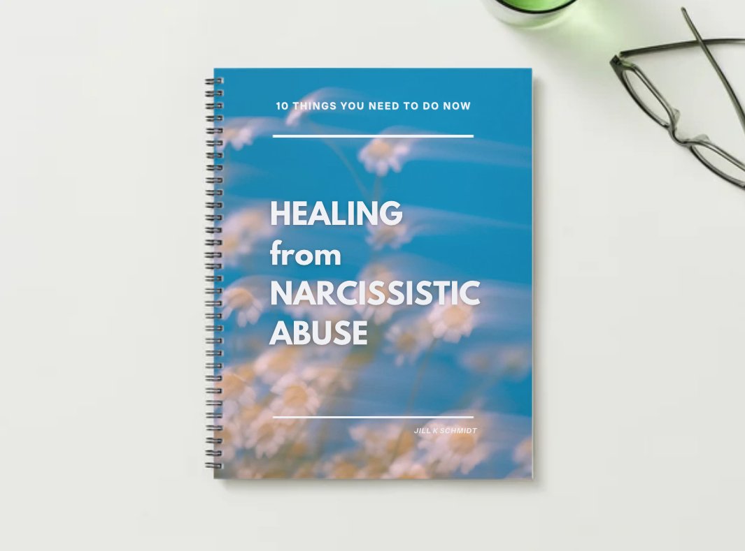 Healing from Narcissistic Abuse - 10 Things You Need to do Now (Digital Download)