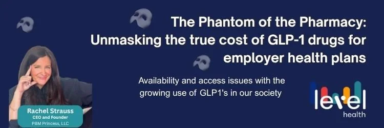 The Phantom of the Pharmacy Unmasking the True Cost of GLP-1 Drugs for Employer Health Plans 