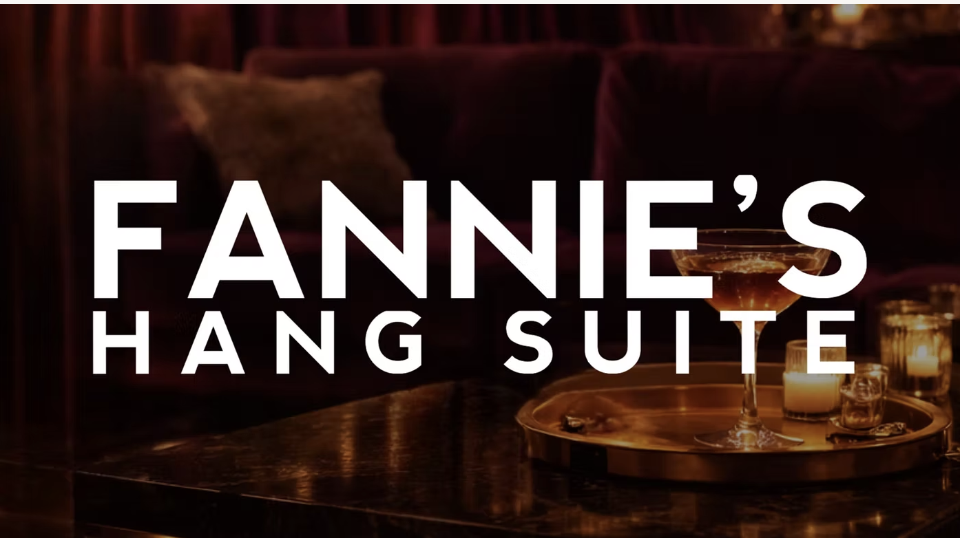 Fannie's Hang Suite 