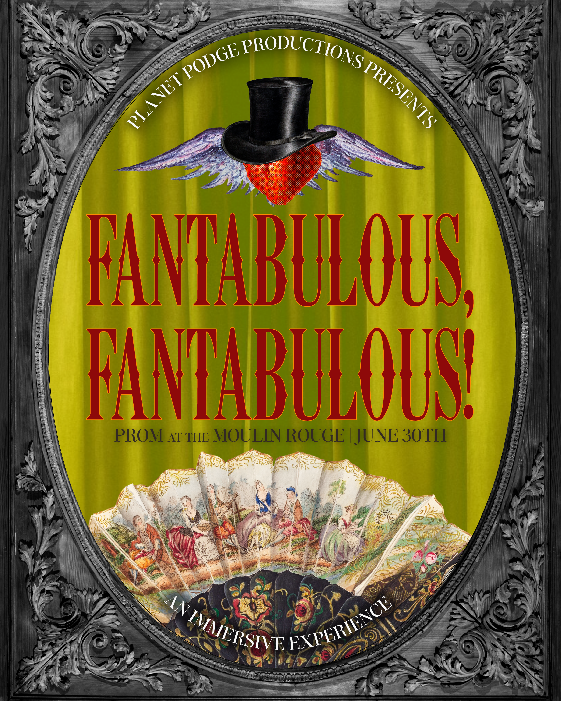 Fantabulous, Fantabulous!  Prom at the Moulin Rouge