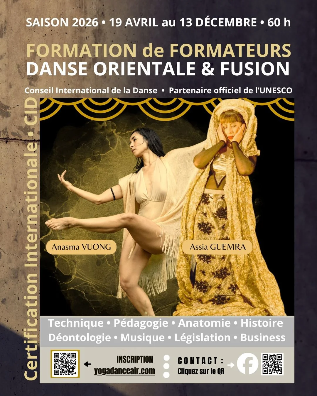 Affiche annonçant une formation pour formateurs en danse orientale et fusion, avec dates de 19 avril au 13 décembre 2026, à 60 heures. Présence de deux femmes en costumes de danse, avec noms Anasma Vuong et Assia Guemra.