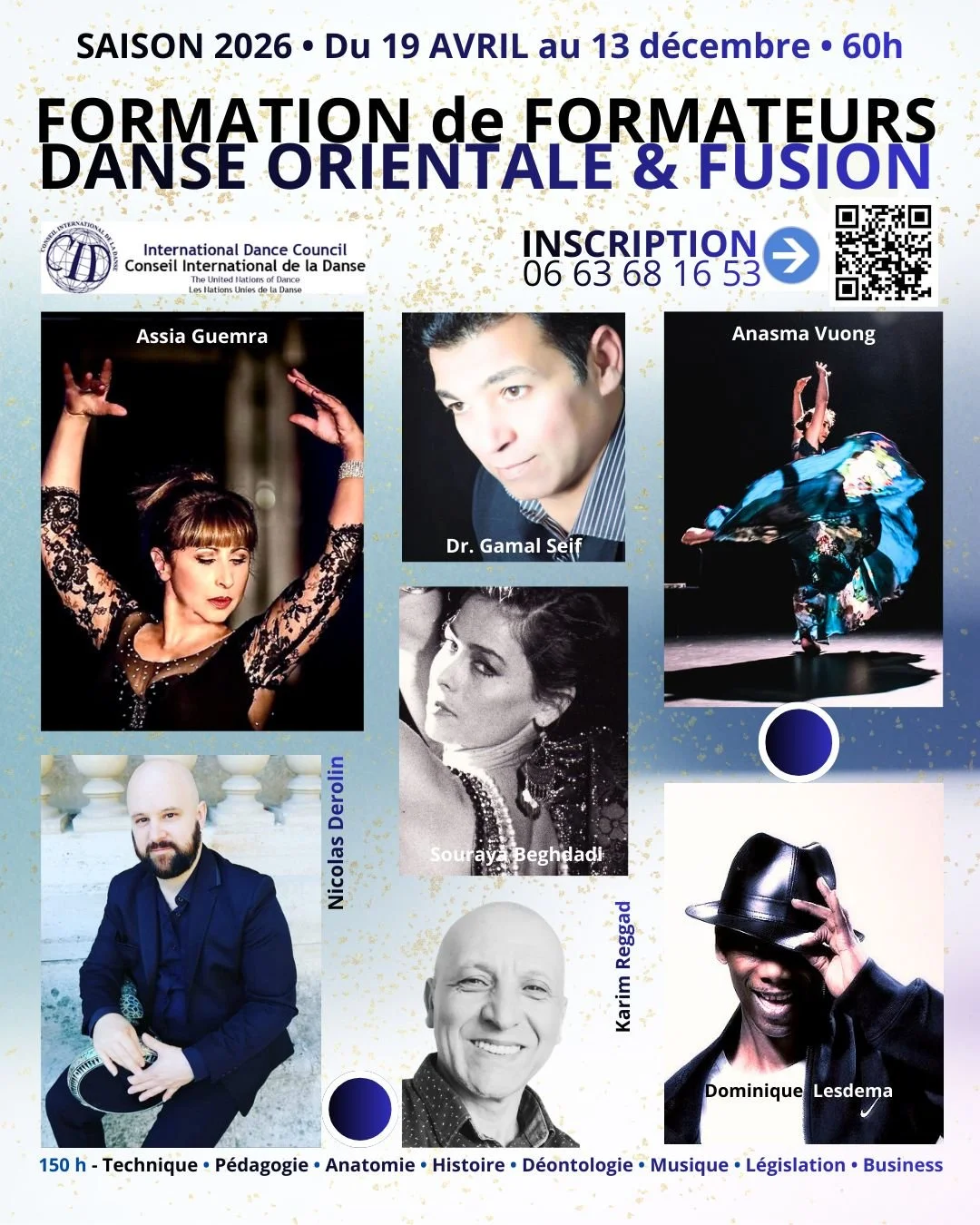 Affiche promotionnelle pour une formation de formateurs en danse orientale et fusion, saison 2026, du 19 avril au 13 décembre, à 60h. Présentée par l'International Dance Council, avec des photos de plusieurs instructeurs et danseurs, y compris Assia 