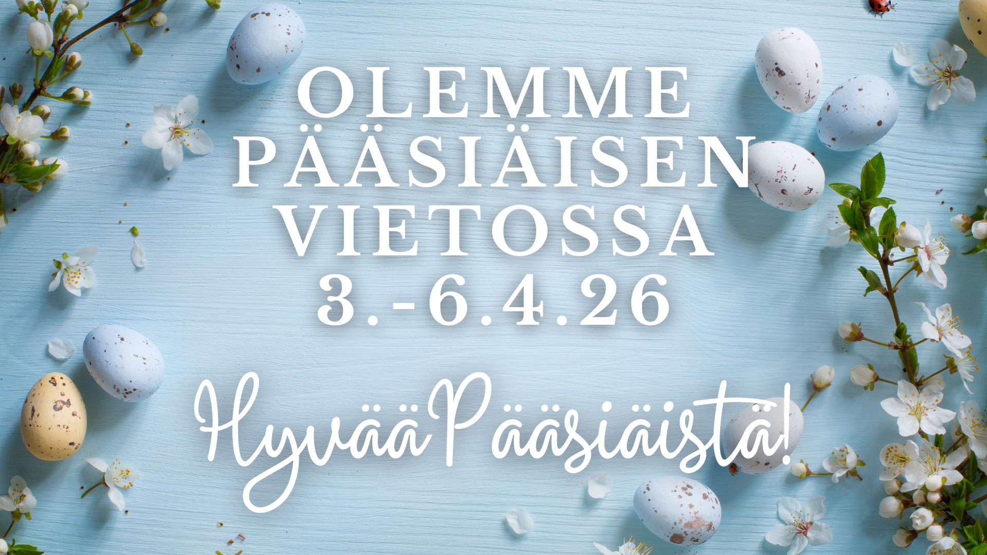 ravintola siltalyhty lomailee pääsiäisen!