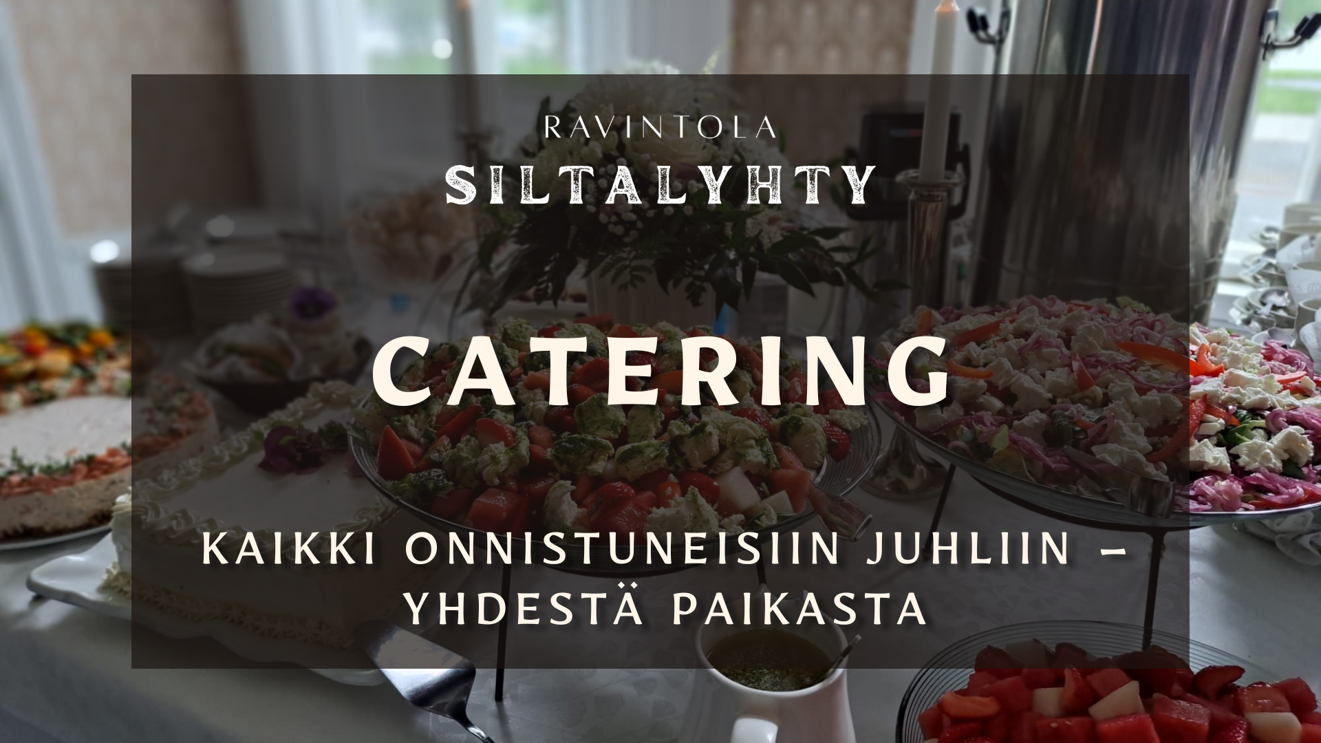 Siltalyhdyn&nbsp;catering