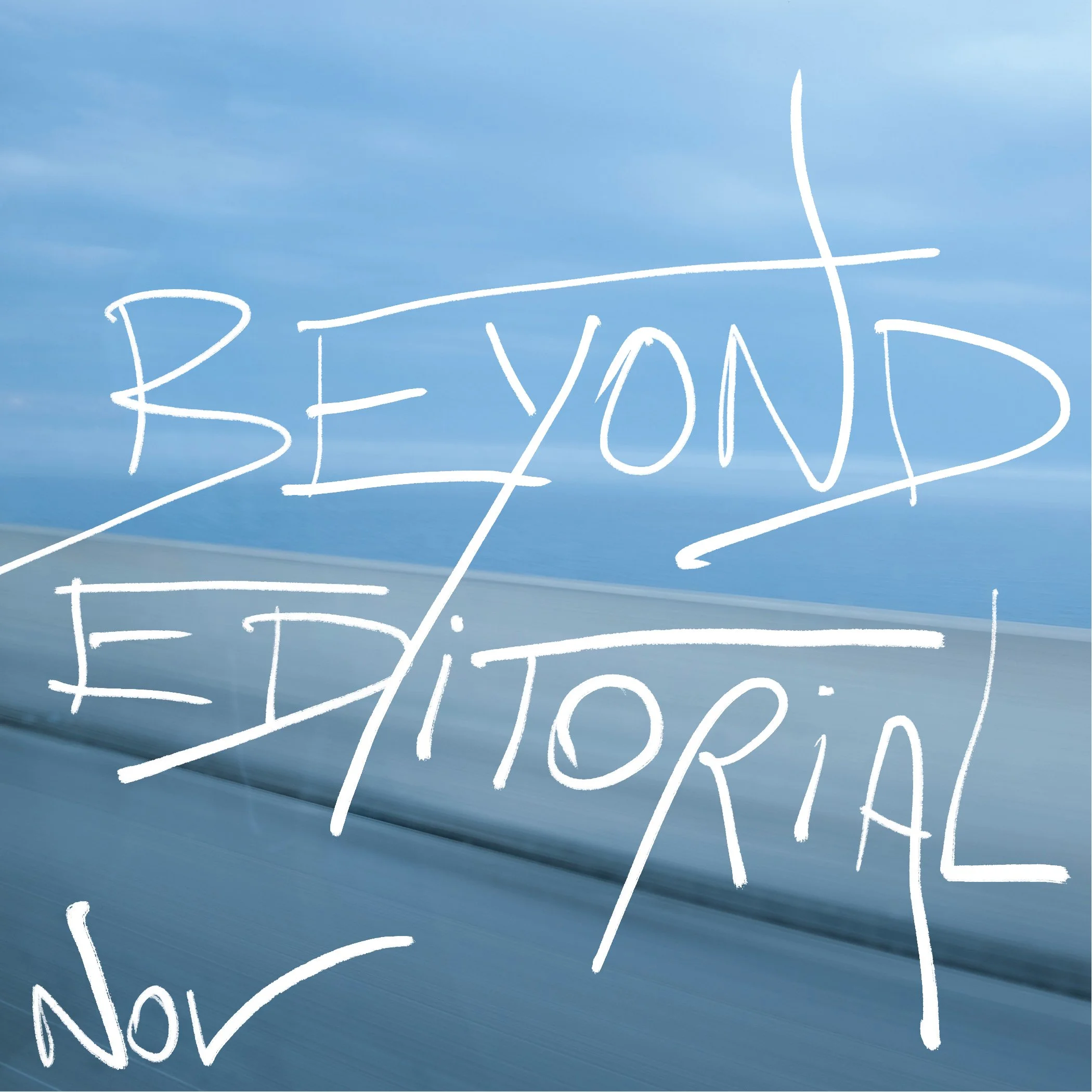 Beyond Editorial — Eastward Edition