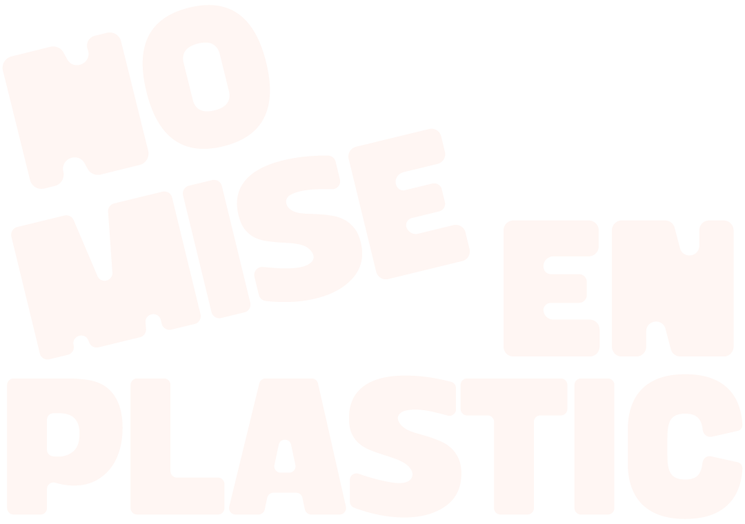 NO MISE EN PLASTIC