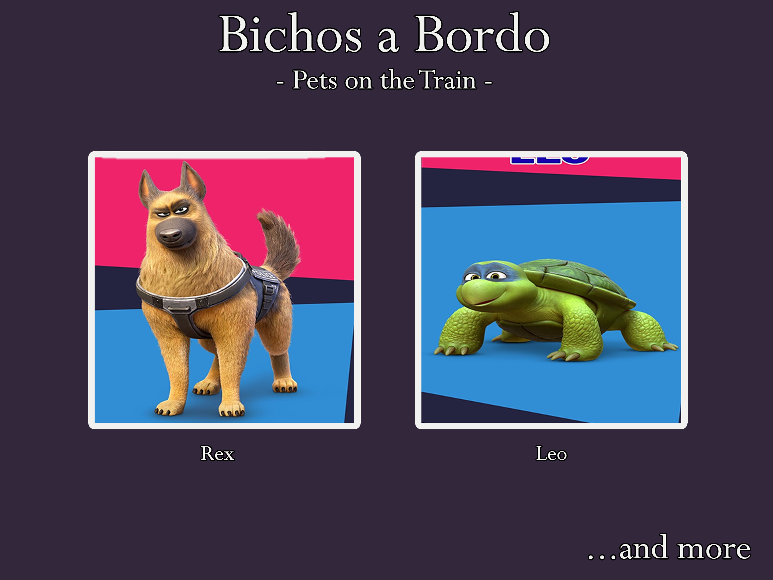 Nelson Raposo – Portuguese voice actor for Rex, Leo and others on TAT Productions's Bichos a Bordo (Pets on the Train)
