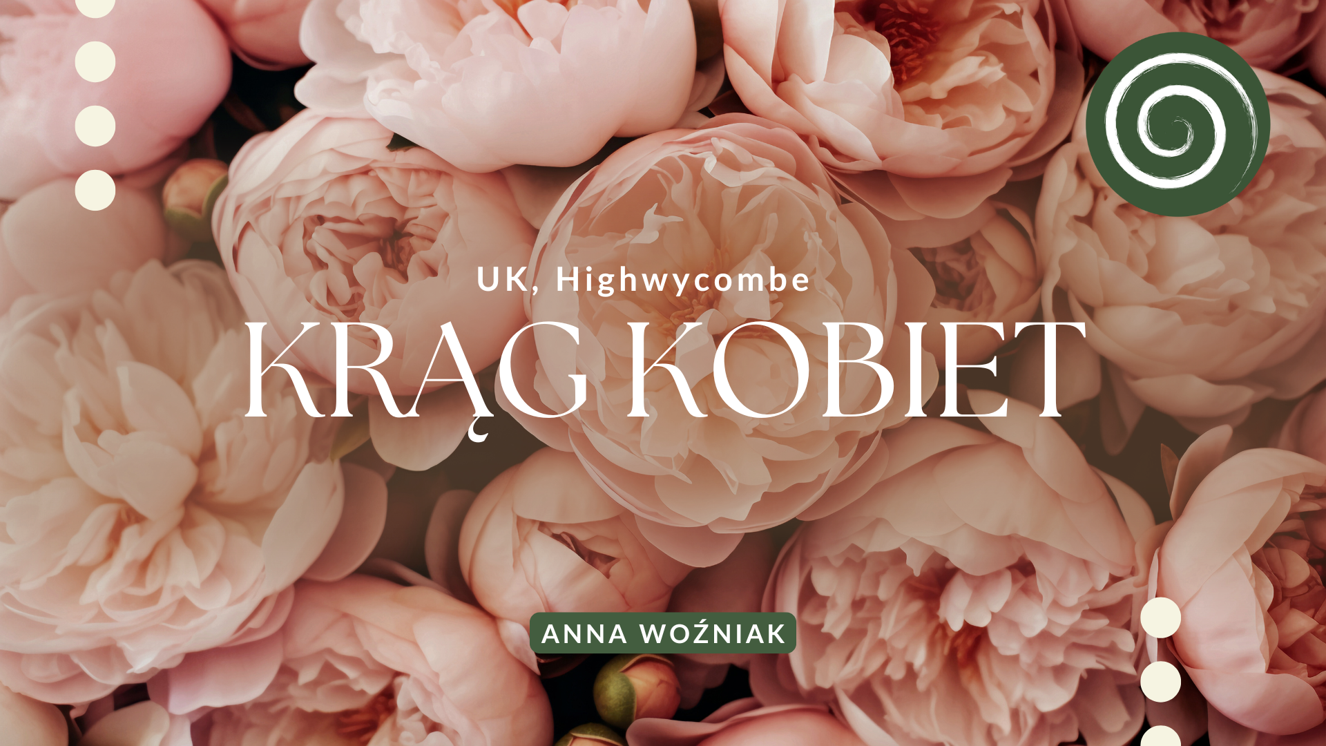 Krąg Kobiet z Anią Woźniak w High Wycombe