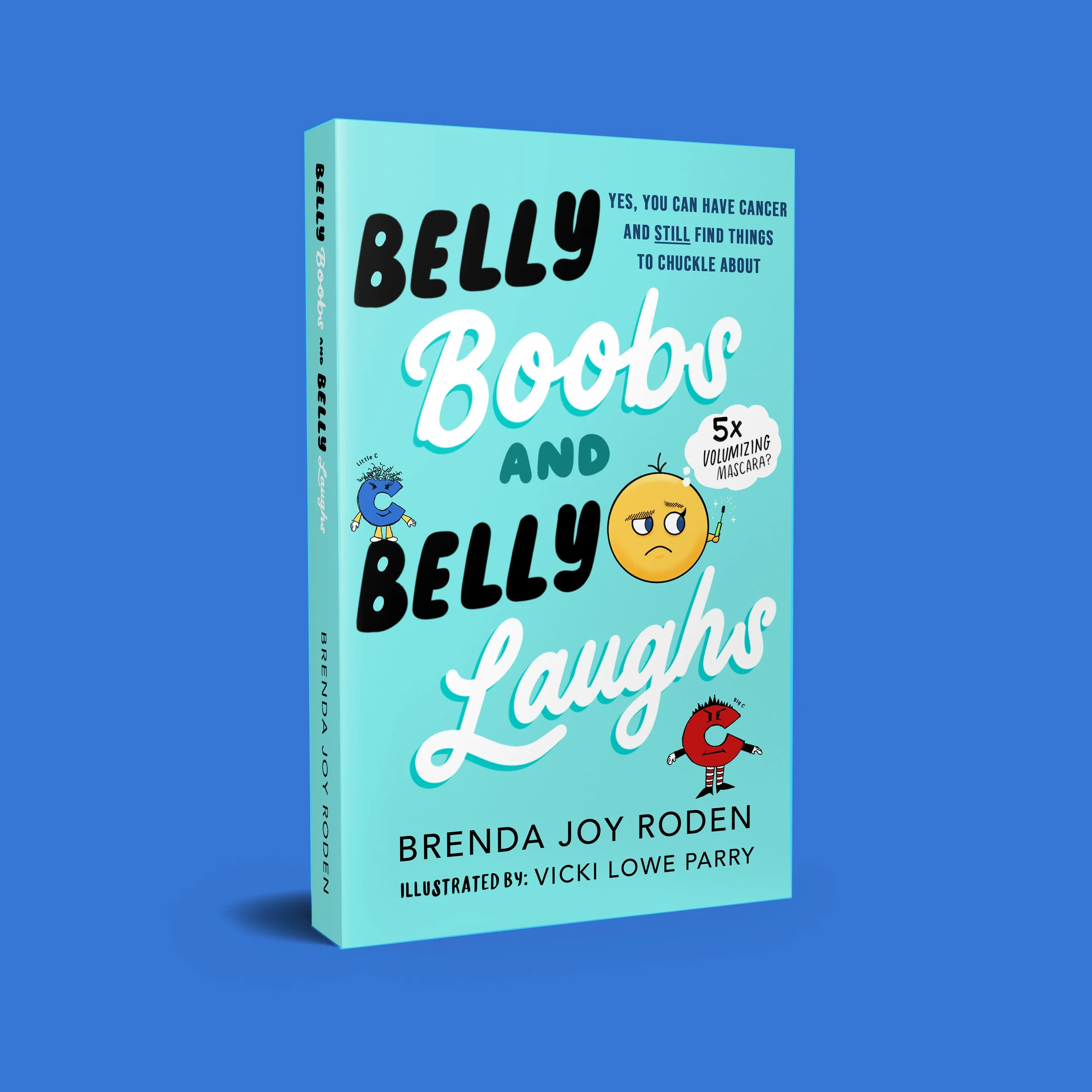 Belly Boobs and Belly Laughs