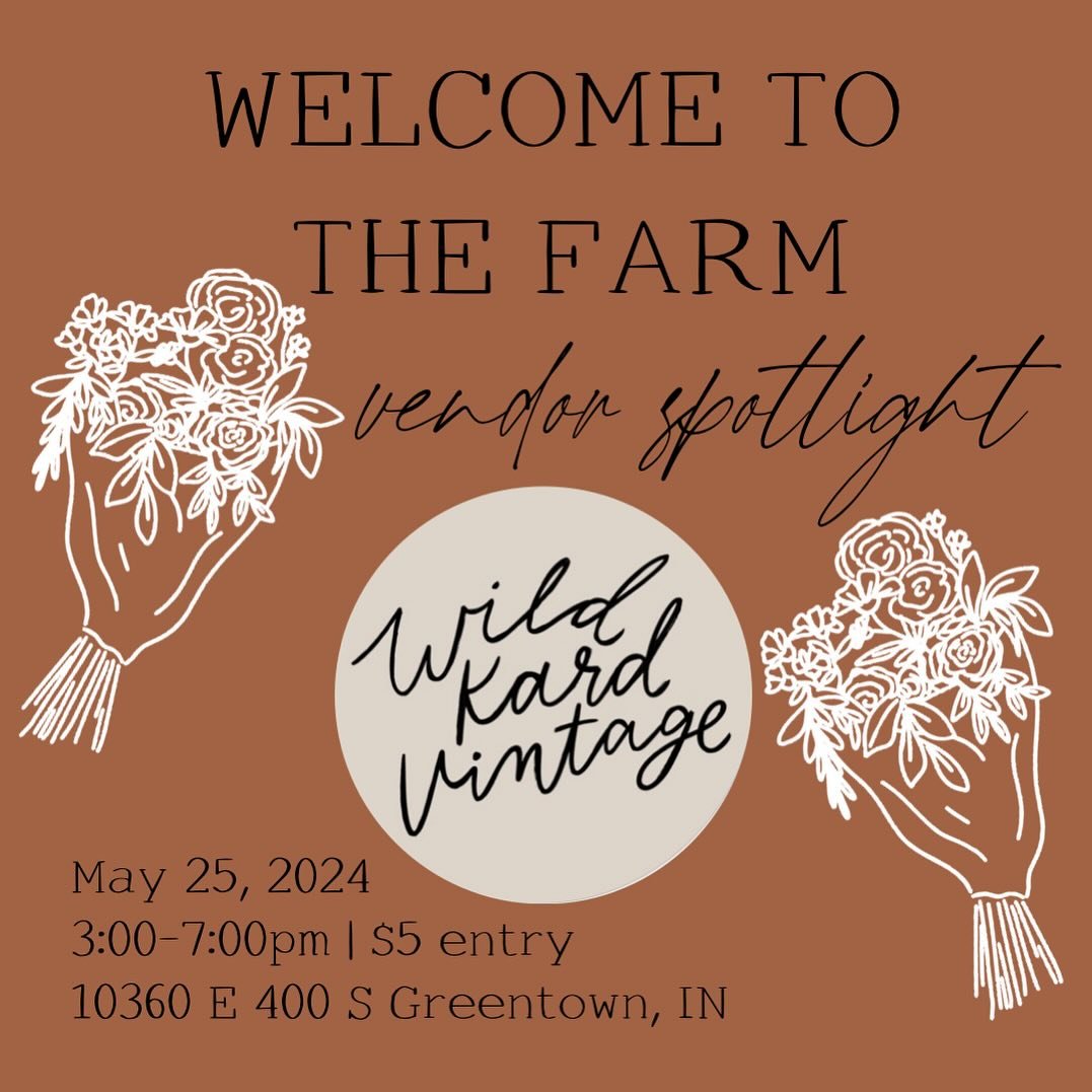 Bringing you the most trendy styles for mamas + kiddos @wildkardvintage from McCordsville will be coming to the farm May 25th from 3:00-7:00pm ✨
Come grab some new staples for you or your kiddos closet- this is a small business you do not want to mis