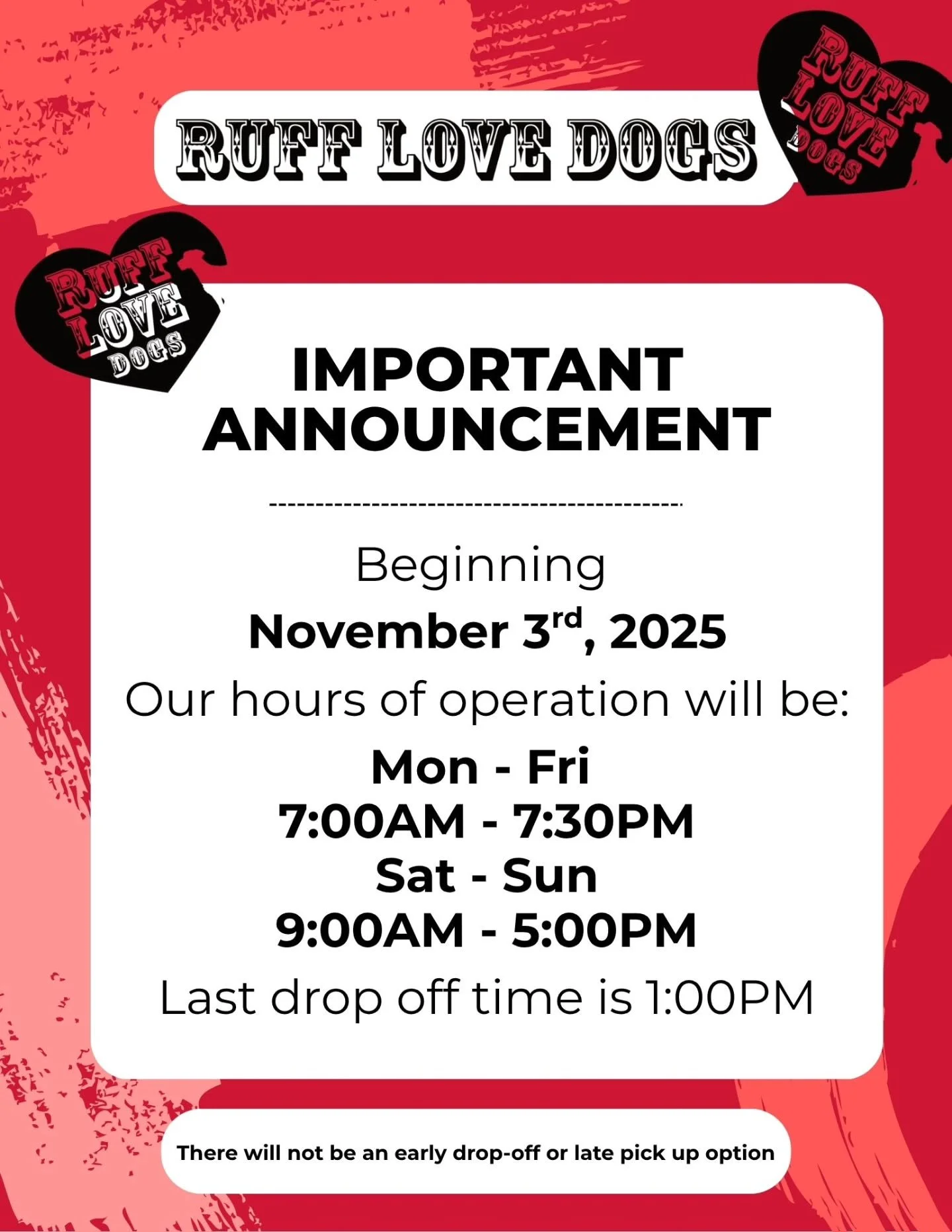 Please note our new hours of operation!