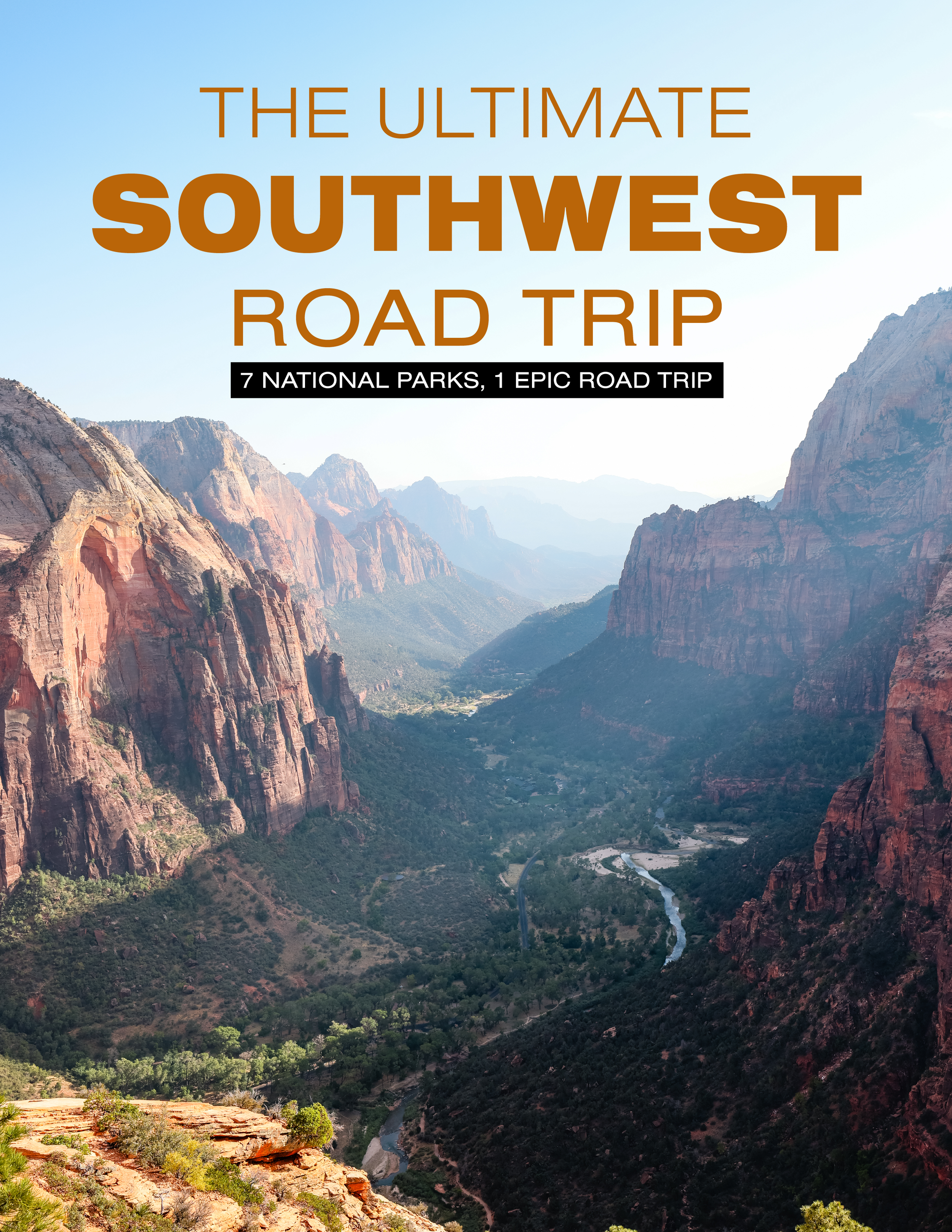 The Ultimate Southwest National Park Road Trip Guide