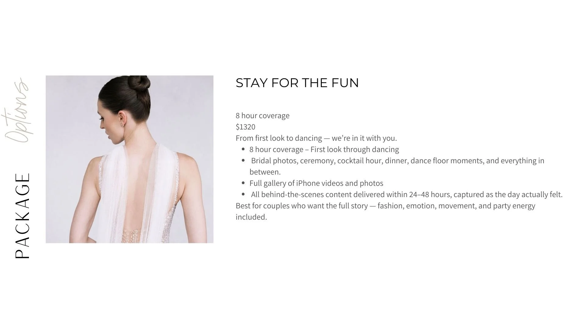 Advertisement for wedding photography package called 'Stay for the Fun'. It includes an image of a woman in a wedding dress with her hair in a bun, and a text description listing features such as 8-hour coverage, bridal photos, ceremony, cocktail hou